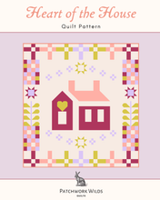 Load image into Gallery viewer, Heart of the House Quilt Kit
