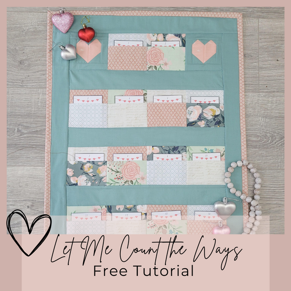 Let Me Count the Ways - Free Pattern and Tutorial