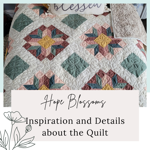 Hope Blossoms Quilt