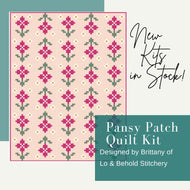 Pansy Patch Quilt Kit - Pink Version