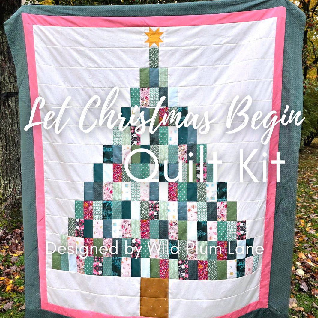 Let Christmas Begin Quilt Kit